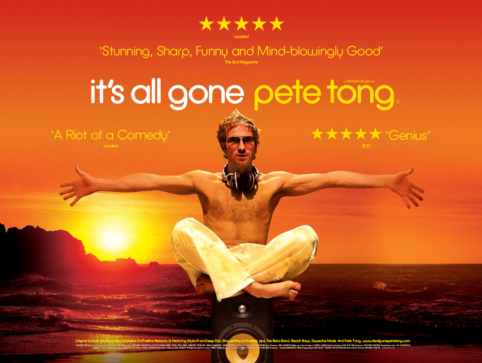 It's All Gone Pete Tong - Vertigo Films